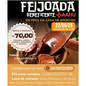FEIJOADA BENEFICENTE HU 18 A 22/06
