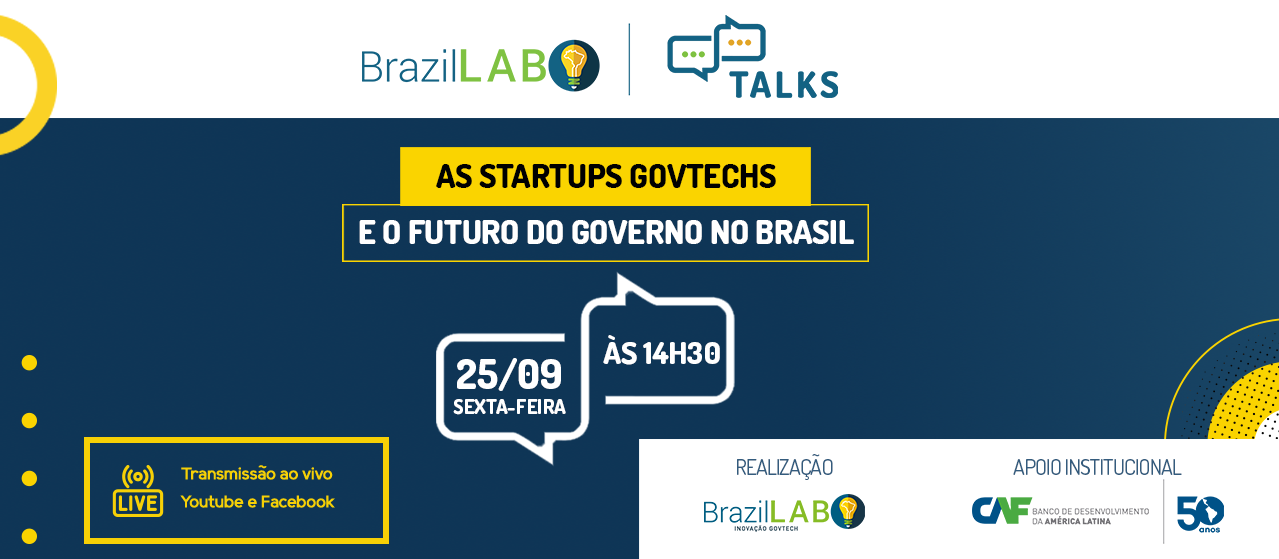 BrazilLAB lança “BrazilLAB Talks” para debater a agenda de governo digital no país