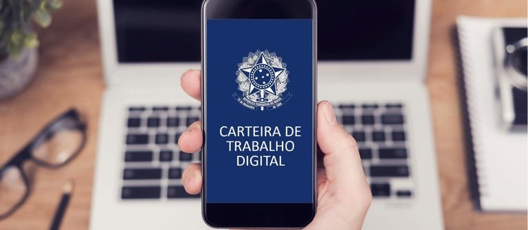 Carteira de Trabalho Digital já substitui documento físico no Brasil