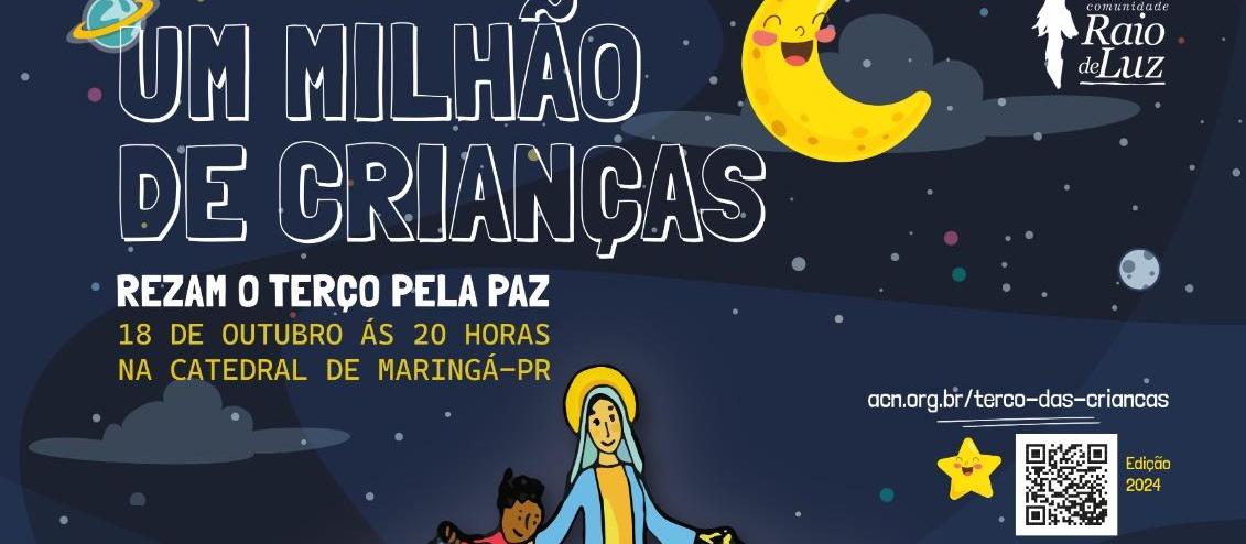 Terço das Crianças na Catedral será às 20h nesta sexta-feira (18)