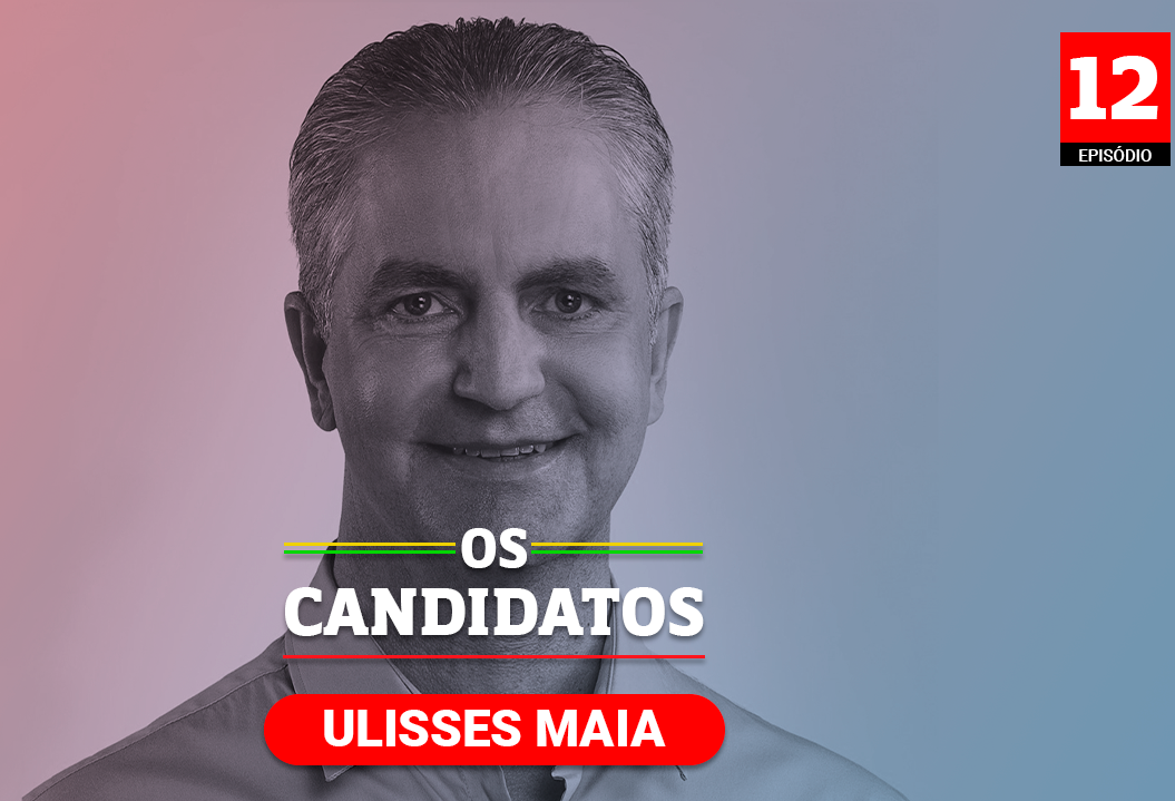 Quem O Candidato Ulisses Maia