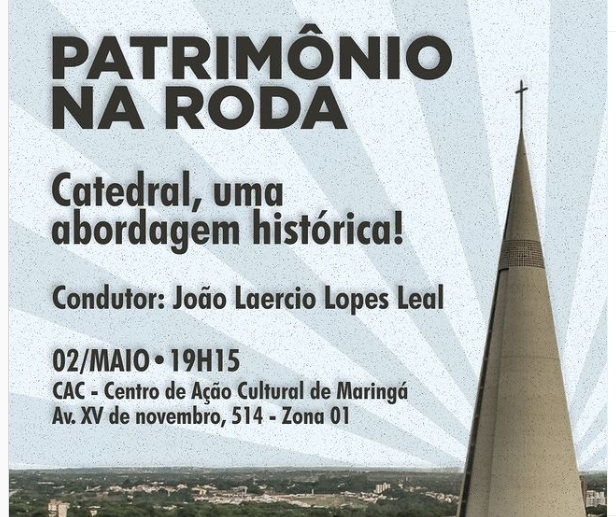 Projeto "Patrimônio na Roda" conta a história da Catedral de Maringá