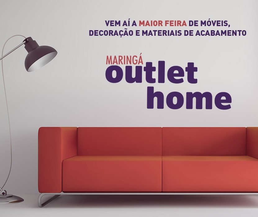 Maringá Outlet Home terá tudo em móveis, decoração e acabamentos