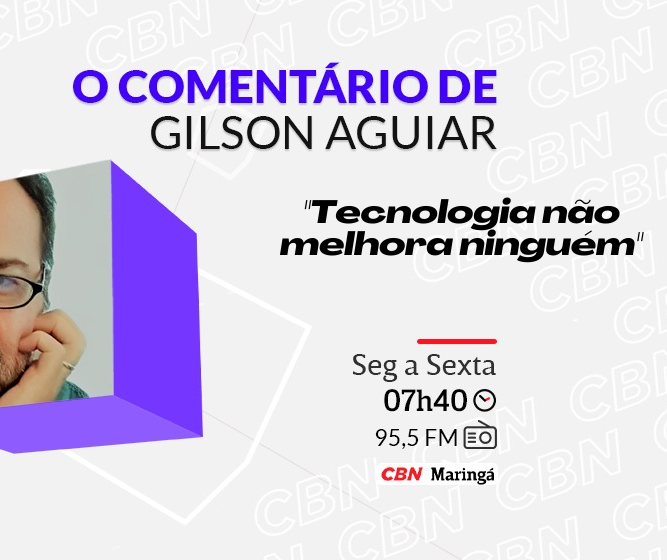 Tecnologia não melhora ninguém