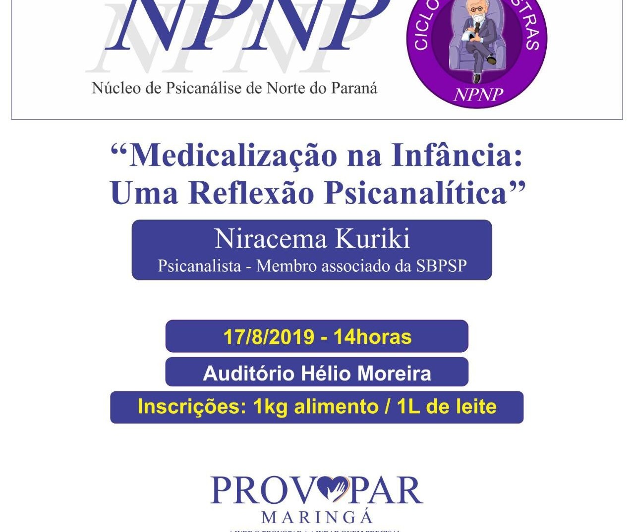 NPNP e o Provopar promovem palestra sobre medicalização na infância