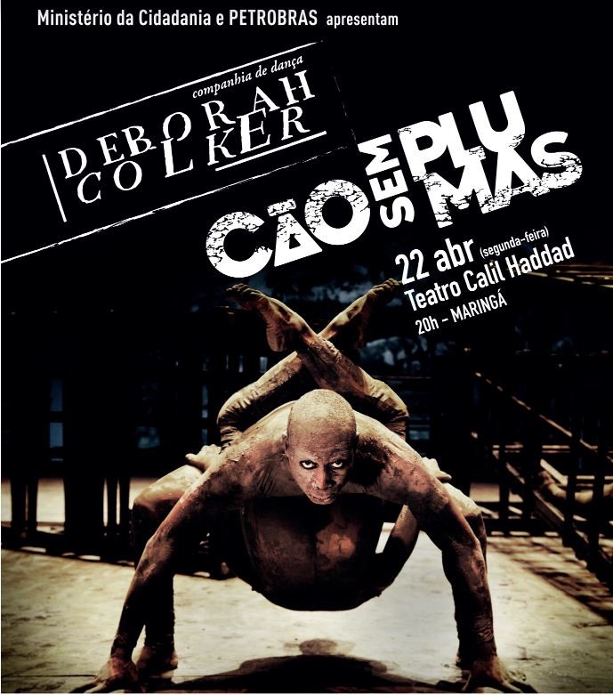 Cia Deborah Colker traz espetáculo Cão Sem Plumas para Maringá