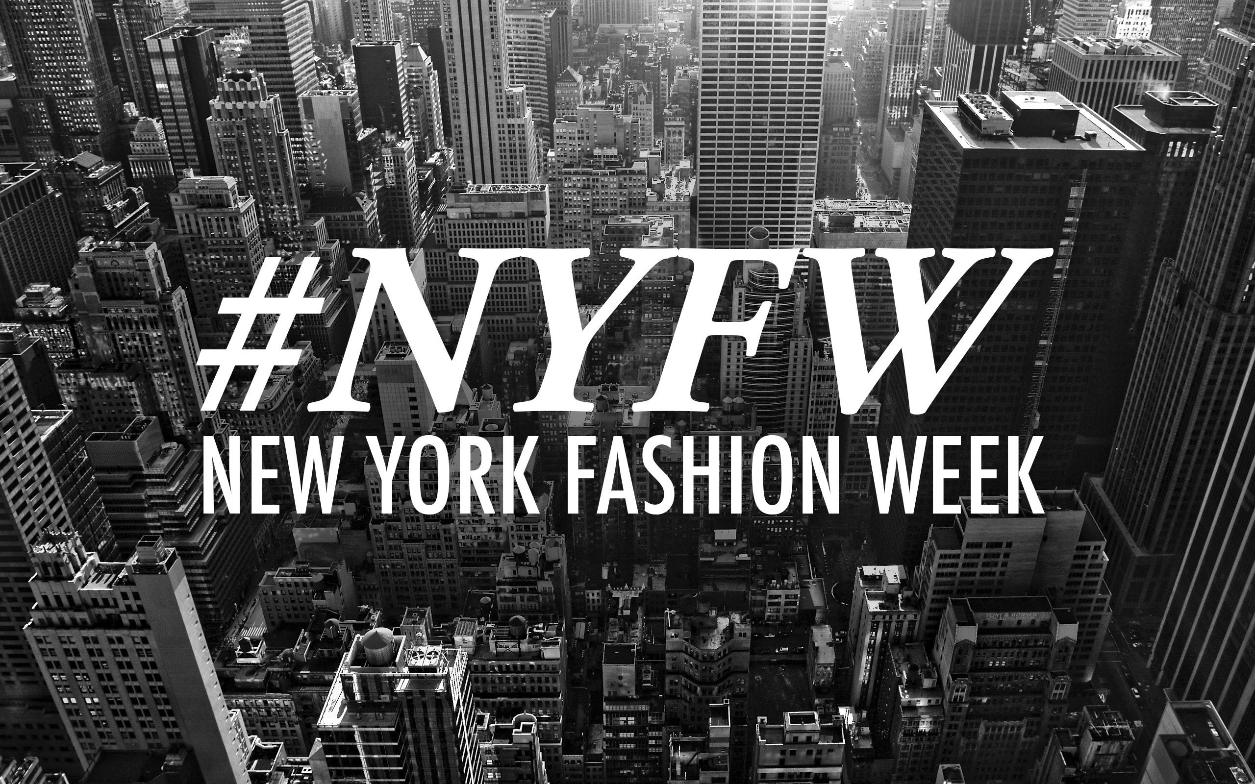 Assunto de hoje: New York Fashion Week
