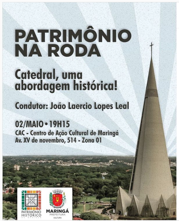 Projeto “Patrimônio na Roda” conta a história da Catedral de Maringá