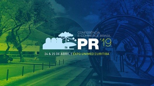 Principais assuntos da Conferência E-commerce Brasil Paraná 2019