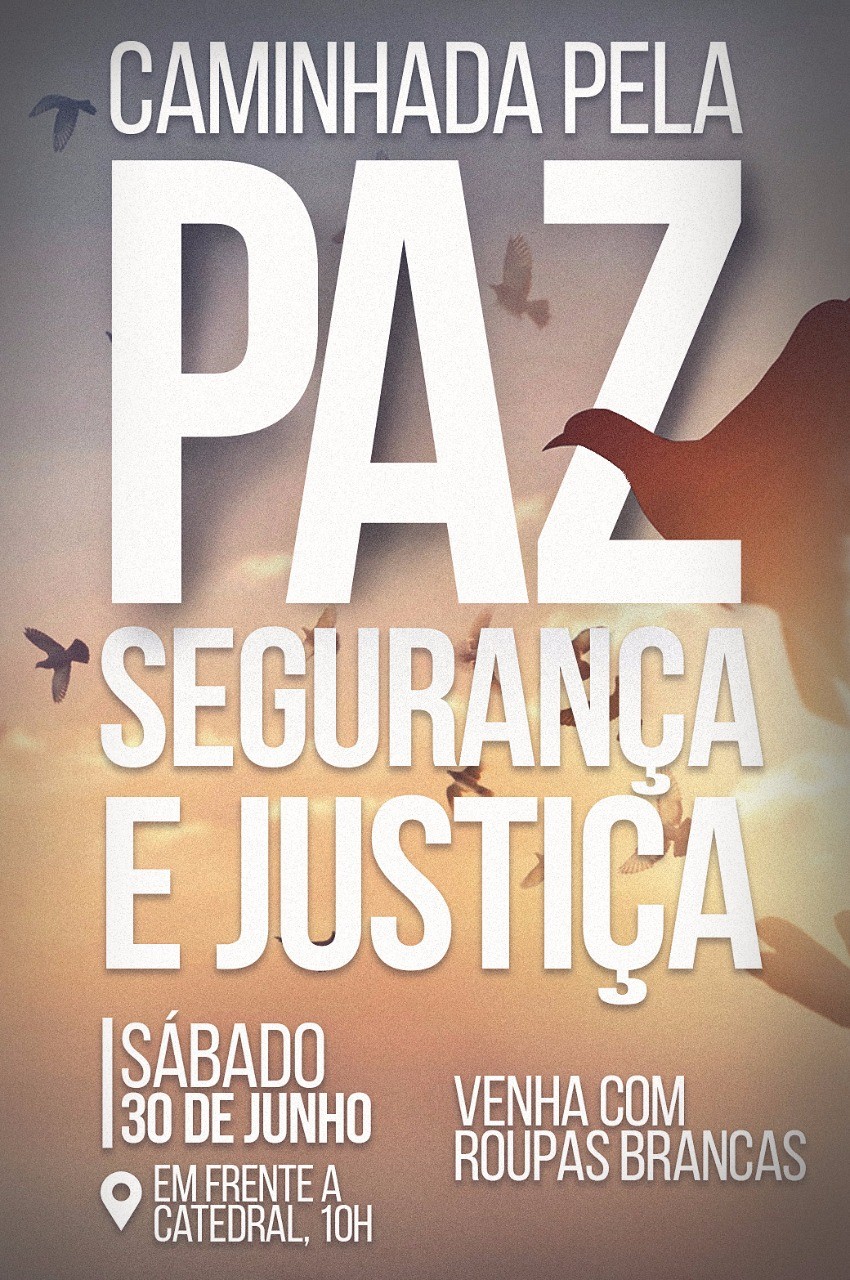 Amigos e familiares organizam caminhada pedindo paz, segurança e justiça