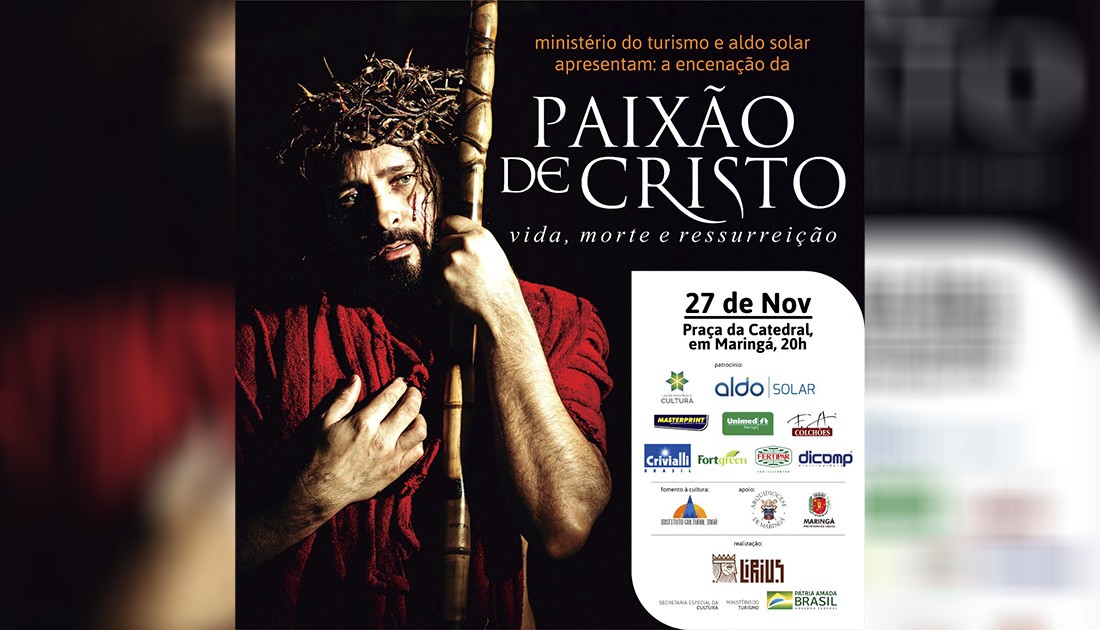 Definida nova data para realização da Paixão de Cristo de Maringá