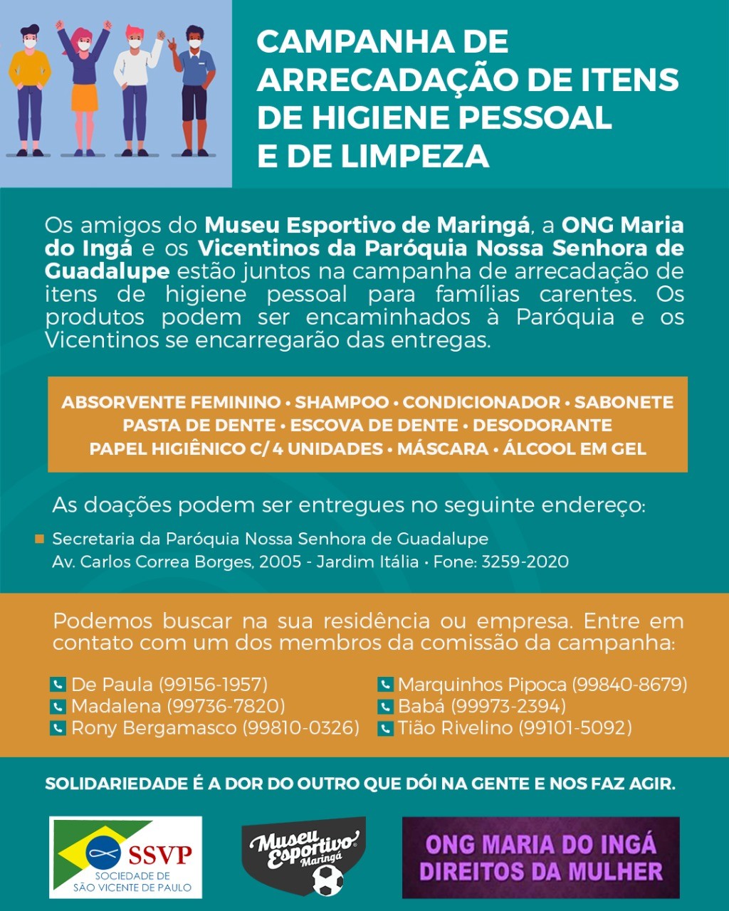 Entidades se unem em campanha para arrecadar itens de higiene pessoal para doações