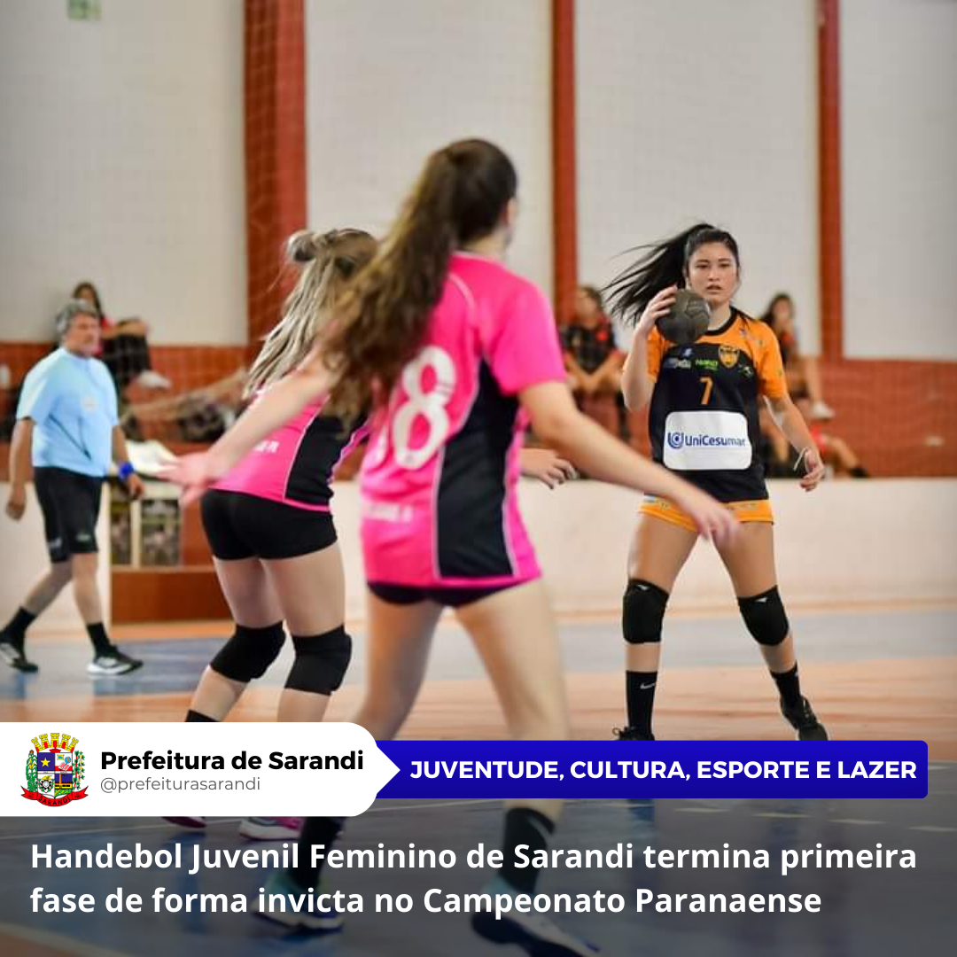 Handebol juvenil feminino sarandiense segue invicto no Campeonato Paranaense