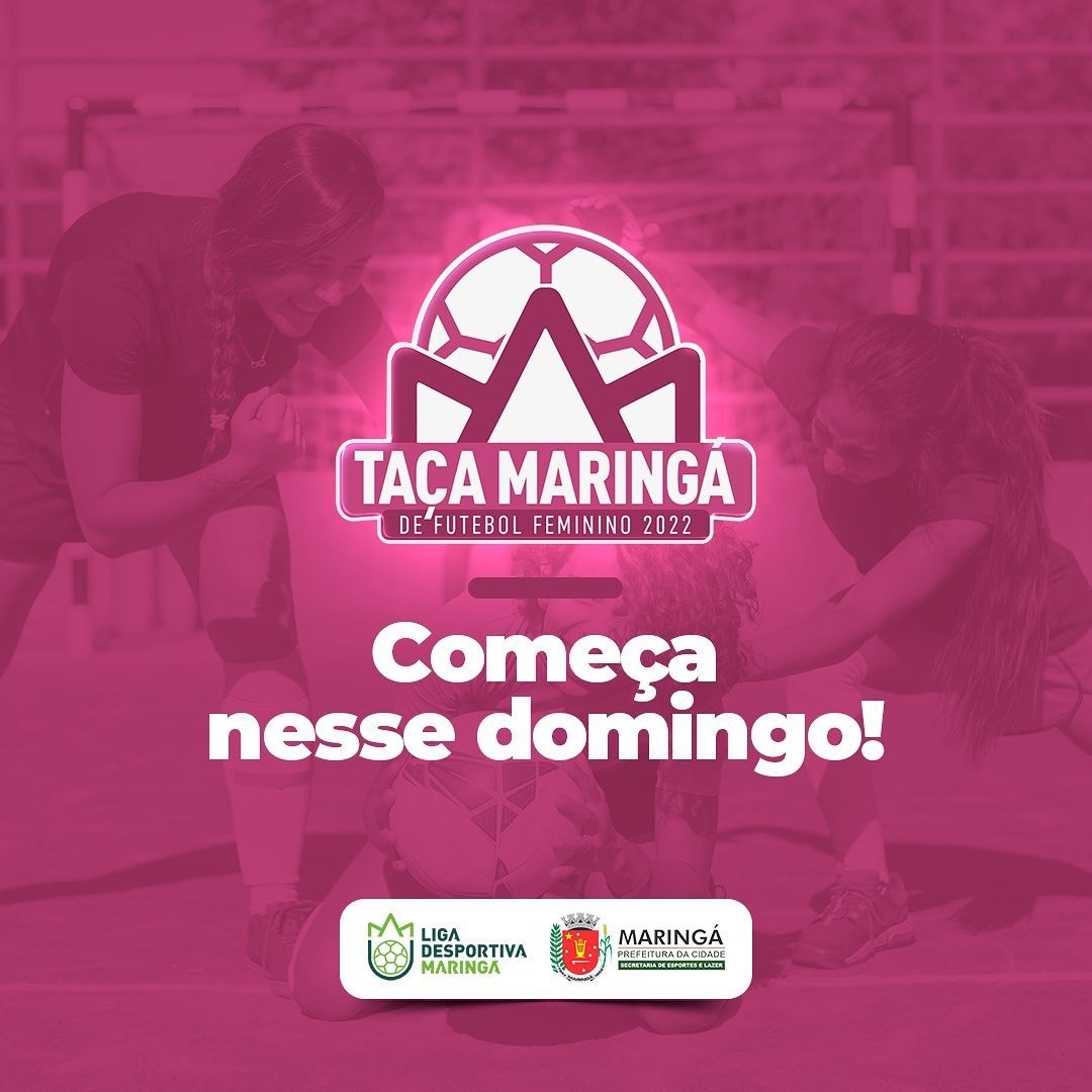 Taça Maringá de futebol feminino começa no fim de semana