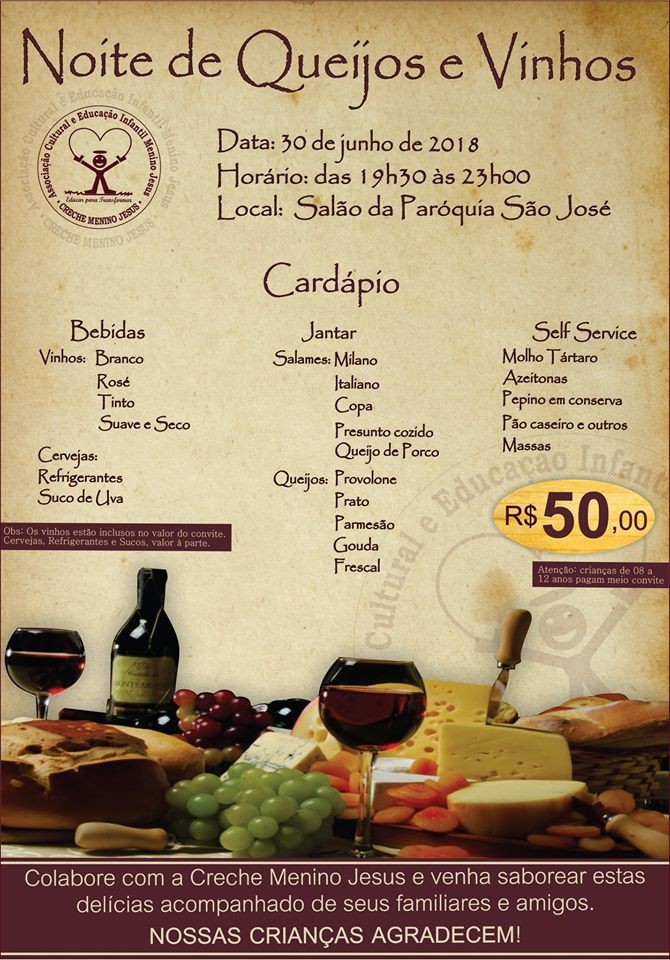 Creche Menino Jesus realiza Noite de Queijos e Vinhos
