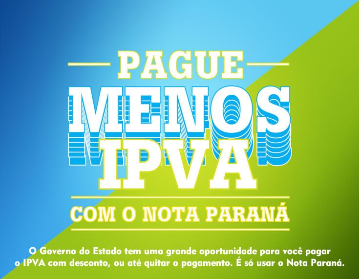 Última semana para usar créditos do Nota Paraná para IPVA