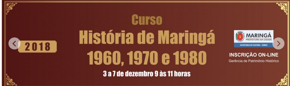 Curso abordará parte da história de Maringá