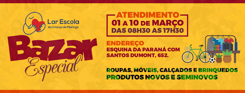 Bazar do Lar Escola vai até dia 10 de março