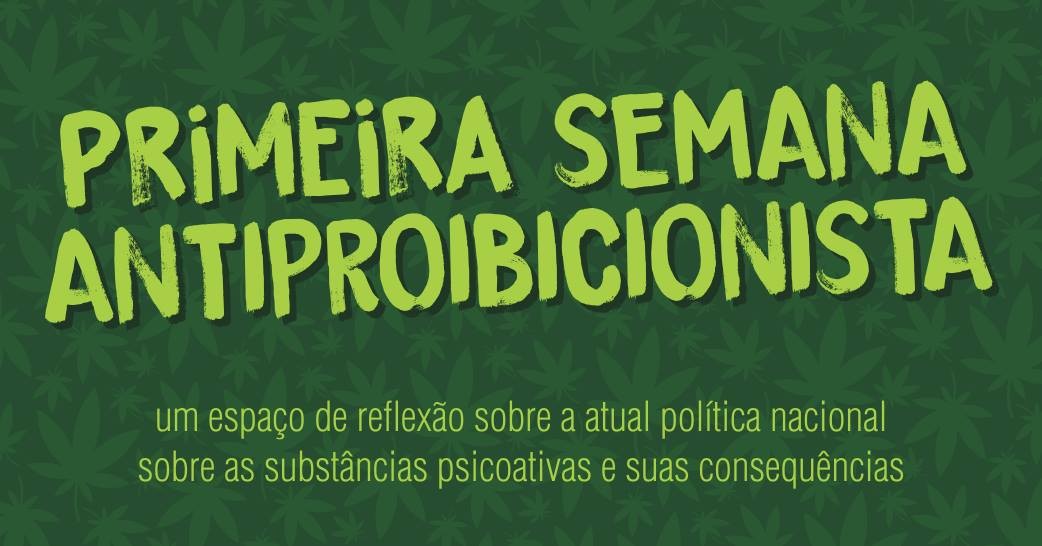 Coletivo organiza “Semana Antiproibicionista” em Maringá