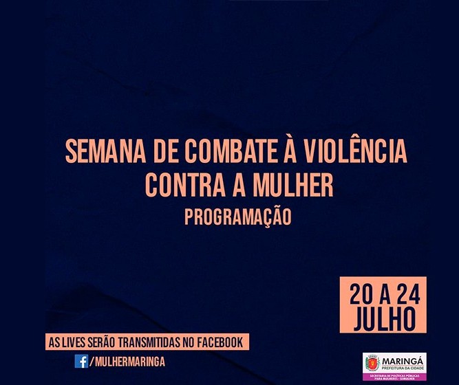 Semana de Combate à Violência contra a Mulher começa nesta segunda-feira (20)