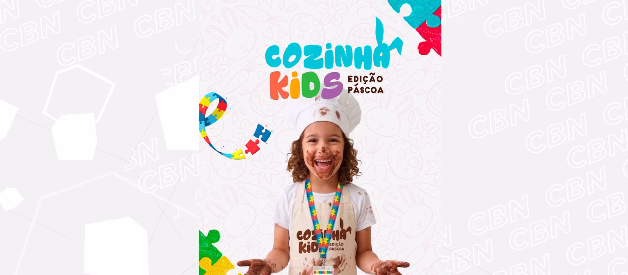 Dia Mundial do Autismo: Cozinha Kids de Páscoa terá edição inclusiva nesta quinta (2)